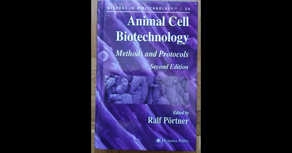 Animal Cell Biotechnology   Methods and Protocols   Ralf Pörtner.jpg