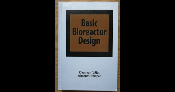 Basic Bioreactor Design   Klaas van't Riet, Johannes Tramper.jpg