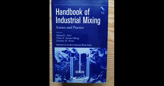 Handbook of Industrial Mixing Science and Practice   Edward L. Paul, Victor A. Atiemo Obeng, Suzanne M. Kresta.jpg